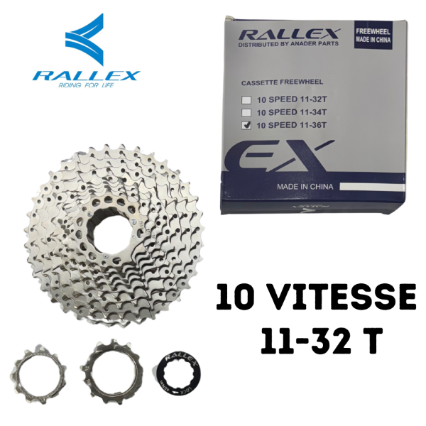 10 vitesse - 1 Cassette RALLEX à 10 vitesses (11-32T)
